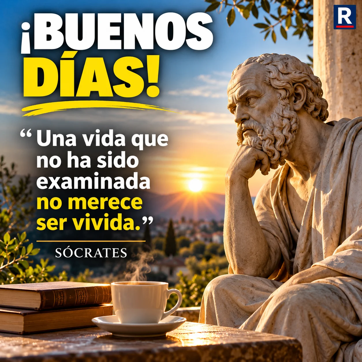 Buenos días con Sócrates y café